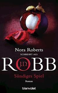 Sündiges Spiel - J.D. Robb - E-Book
