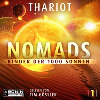 Nomads - Kinder der 1000 Sonnen - Nomads, Band 1 (ungekürzt) - Thariot - Hörbuch