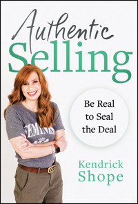 Authentic Selling - Kendrick Shope - E-Book