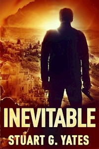 Inevitable - Stuart G. Yates - E-Book