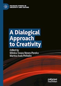 A Dialogical Approach to Creativity -  - E-Book