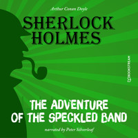 The Adventure of the Speckled Band (Unabridged) - Sir Arthur Conan Doyle - Hörbuch