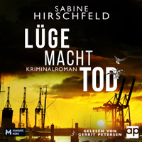 Lüge Macht Tod - Sabine Hirschfeld - Hörbuch