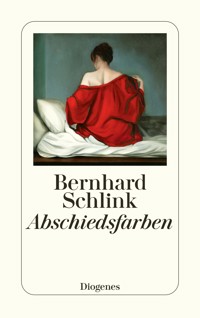 Abschiedsfarben - Bernhard Schlink - E-Book