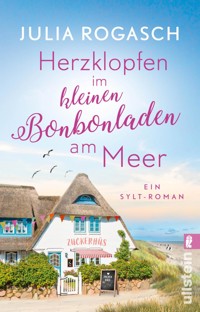 Herzklopfen im kleinen Bonbonladen am Meer - Julia Rogasch - E-Book
