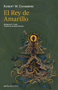 El Rey de Amarillo - Robert William Chambers - E-Book