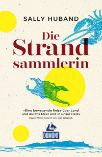 Die Strandsammlerin - Sally Huband - E-Book