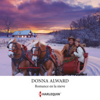 Romance en la nieve - DONNA ALWARD - Hörbuch