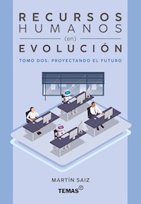 Recursos humanos en evolucion - Martín Saiz - E-Book
