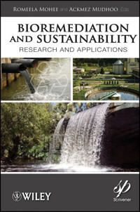 Bioremediation and Sustainability - Romeela Mohee - E-Book