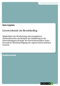 Lernwerkstatt im Berufskolleg - Ines Leyens - E-Book
