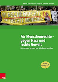 Für Menschenrechte – gegen Hass und rechte Gewalt - Bernd Janssen - E-Book