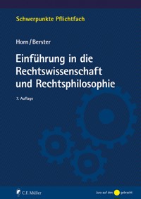 Einführung in die Rechtswissenschaft und Rechtsphilosophie - Norbert Horn - E-Book