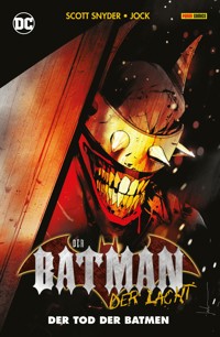 Der Batman, der lacht: Der Tod der Batmen - Snyder Scott - E-Book