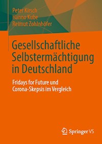 Gesellschaftliche Selbstermächtigung in Deutschland - Peter Kirsch - E-Book