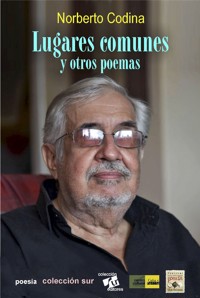 Lugares comunes y otros poemas - Norberto Codina - E-Book