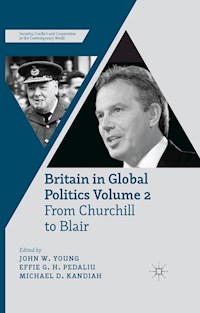 Britain in Global Politics Volume 2 -  - E-Book