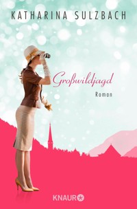 Großwildjagd - Katharina Sulzbach - E-Book