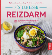 Köstlich essen Reizdarm - Anne Iburg - E-Book