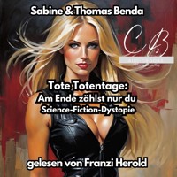 Tote Totentage - Thomas Benda - Hörbuch