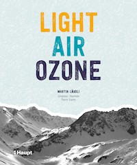 Light, Air, Ozone - Martin Wilhelm Läubli - E-Book