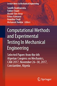 Computational Methods and Experimental Testing In Mechanical Engineering -  - E-Book