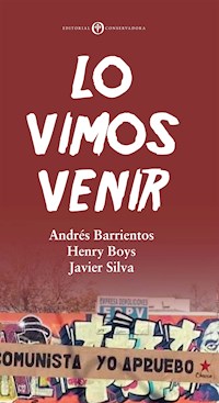 Lo Vimos Venir - Andrés Barrientos - E-Book
