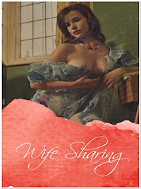 Wife Sharing - George Willson - E-Book