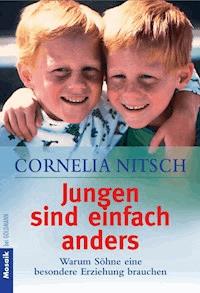 Jungen sind einfach anders - Cornelia Nitsch - E-Book