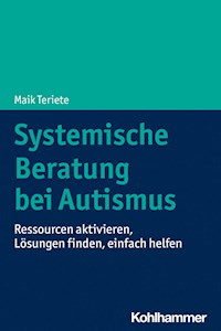 Systemische Beratung bei Autismus - Maik Teriete - E-Book