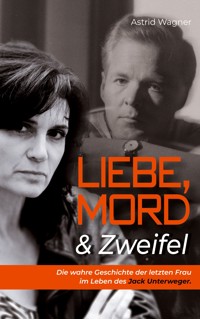 Liebe, Mord & Zweifel - Astrid Wagner - E-Book