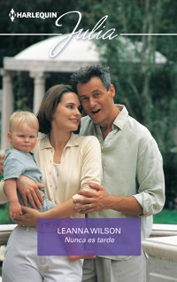Nunca es tarde - Leanna Wilson - E-Book