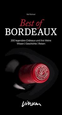 Best of Bordeaux - Rolf Bichsel - E-Book