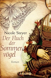 Der Fluch der Sommervögel - Nicole Steyer - E-Book