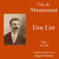 Guy de Maupassant: Eine List - Guy de Maupassant - Hörbuch