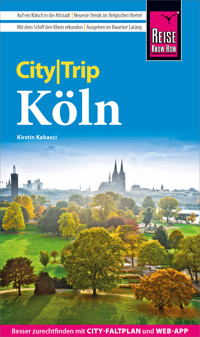Reise Know-How CityTrip Köln - Kirstin Kabasci - E-Book