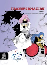 Transformation - Kara7 - kostenlos E-Book