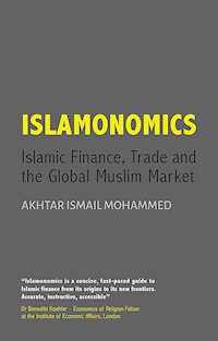 Islamonomics - Akhtar Mohammed - E-Book