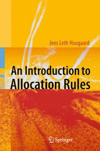 An Introduction to Allocation Rules - Jens Leth Hougaard - E-Book