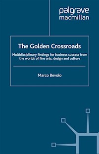 The Golden Crossroads - Marco Bevolo - E-Book