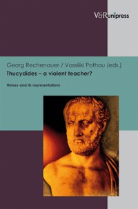 Thucydides – a violent teacher? -  - E-Book