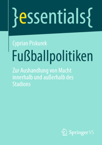 Fußballpolitiken - Cyprian Piskurek - E-Book