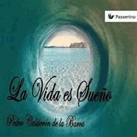 La Vida es Sueño - Pedro Calderón de la Barca - E-Book