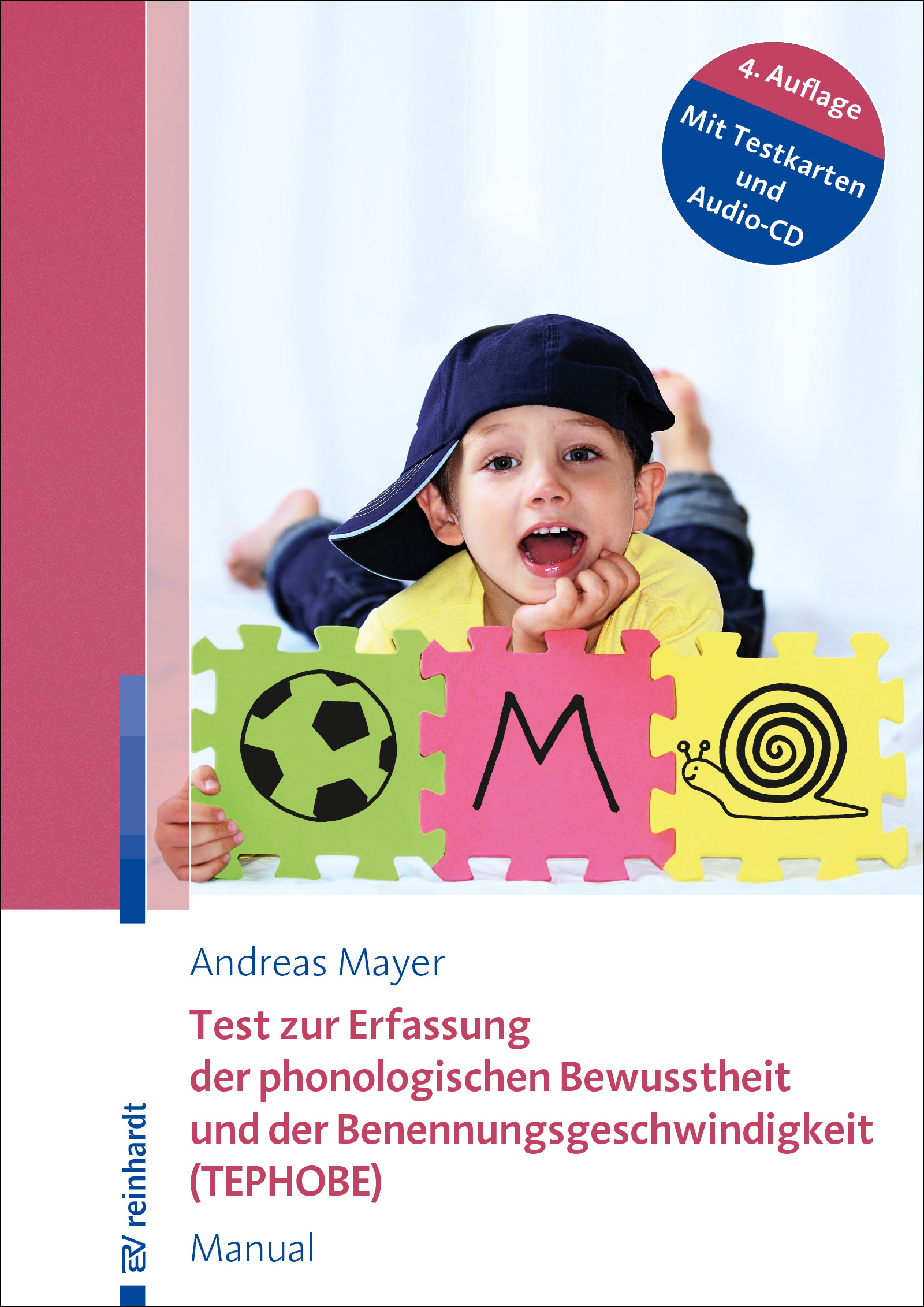 Test zur Erfassung der phonologischen Bewusstheit und der Benennungsgeschwindigkeit (TEPHOBE) - Andreas Mayer - E-Book