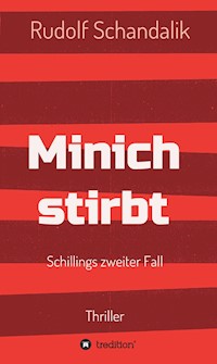 Minich stirbt - Rudolf Schandalik - E-Book
