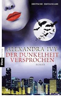 Der Dunkelheit versprochen - Alexandra Ivy - E-Book