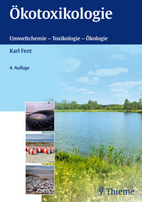 Ökotoxikologie - Karl Fent - E-Book