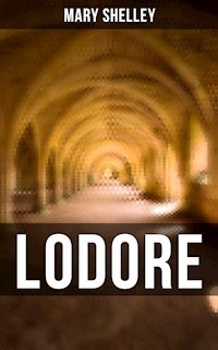 LODORE - Mary Shelley - E-Book