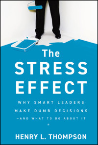 The Stress Effect - Henry L. Thompson - E-Book