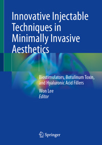 Innovative Injectable Techniques in Minimally Invasive Aesthetics -  - E-Book